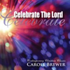 Celebrate the Lord CD